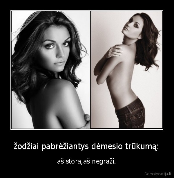 žodžiai pabrėžiantys dėmesio trūkumą: