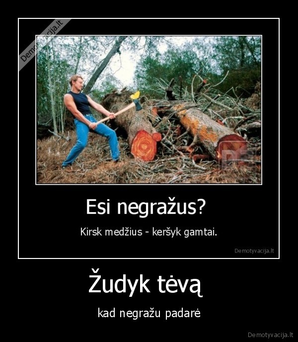 Žudyk tėvą 