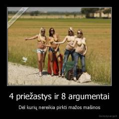 4 priežastys ir 8 argumentai - Dėl kurių nereikia pirkti mažos mašinos