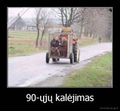 90-ųjų kalėjimas - 