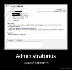 Administratorius - Jis moka linksmintis