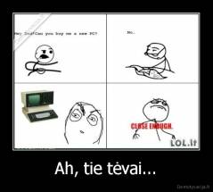 Ah, tie tėvai... - 