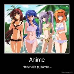 Anime - Motyvuoja ją pamilti...