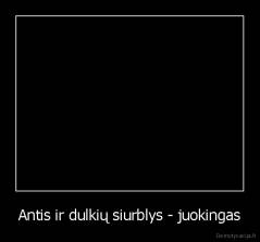 Antis ir dulkių siurblys - juokingas - 