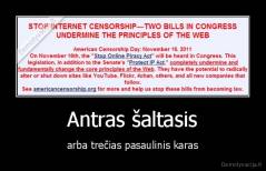 Antras šaltasis - arba trečias pasaulinis karas