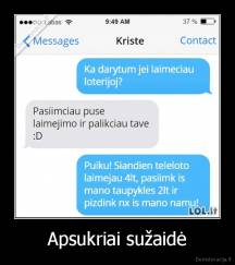 Apsukriai sužaidė - 
