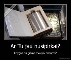 Ar Tu jau nusipirkai? - Knygas naujiems mokslo metams?