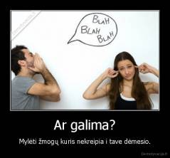 Ar galima? - Mylėti žmogų kuris nekreipia i tave dėmesio.