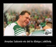 Arvydas Sabonis-vis del to išbėgo į aikštelę - 