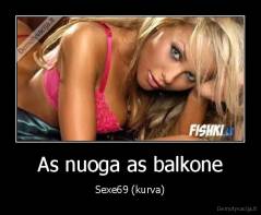 As nuoga as balkone - Sexe69 (kurva)