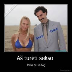 Aš turėti sekso  - laika su uošvę