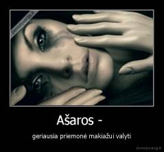 Ašaros -  - geriausia priemonė makiažui valyti