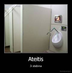 Ateitis - Ji stebina