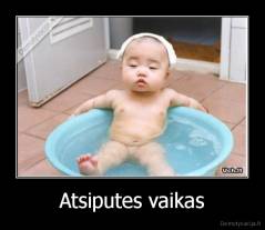 Atsiputes vaikas - 