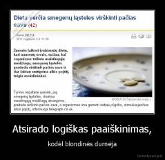 Atsirado logiškas paaiškinimas, - kodėl blondinės durnėja