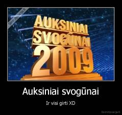 Auksiniai svogūnai - Ir visi girti XD