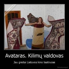 Avataras. Kilimų valdovas - Jau greitai Lietuvos kino teatruose