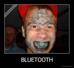 BLUETOOTH - 