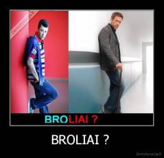 BROLIAI ?  - 