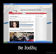 Be žodžių  - 