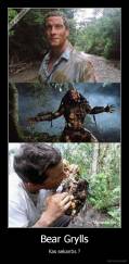 Bear Grylls - Kas sekantis ?