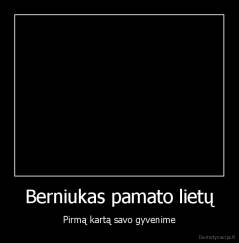 Berniukas pamato lietų - Pirmą kartą savo gyvenime