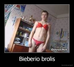 Bieberio brolis - 