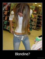 Blondine? - 