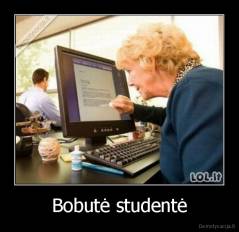Bobutė studentė - 