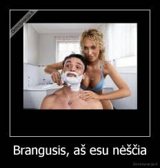 Brangusis, aš esu nėščia - 