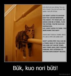 Būk, kuo nori būti! - 