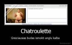Chatroulette - Greiciausias budas ismokti anglu kalba 