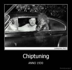 Chiptuning - ANNO 1930