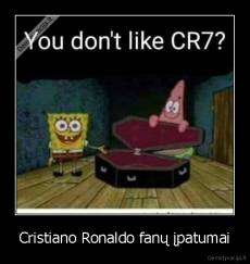Cristiano Ronaldo fanų įpatumai - 