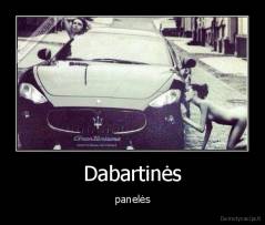 Dabartinės - panelės