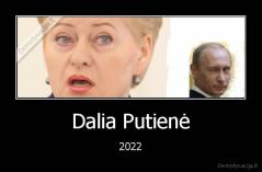 Dalia Putienė - 2022
