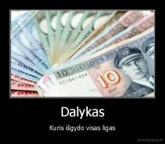 Dalykas - Kuris išgydo visas ligas