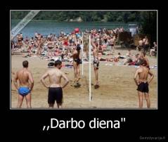 ,,Darbo diena" - 