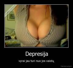 Depresija - vyrai jau turi nuo jos vaistų
