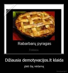 Dižiausia demotyvacijos.lt klaida - įdėti šią reklamą