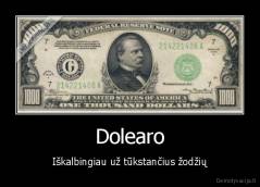 Dolearo - Iškalbingiau už tūkstančius žodžių