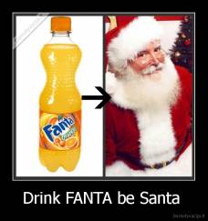 Drink FANTA be Santa  - 
