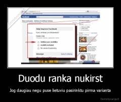 Duodu ranka nukirst - Jog daugiau negu puse lietuviu pasirinktu pirma varianta