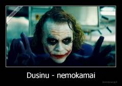 Dusinu - nemokamai - 