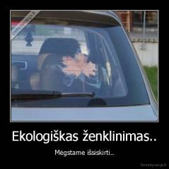 Ekologiškas ženklinimas.. - Mėgstame išsiskirti..