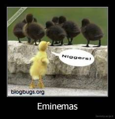 Eminemas - 