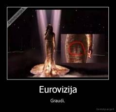 Eurovizija - Graudi.