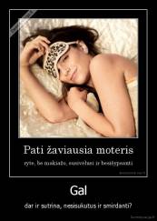 Gal - dar ir sutrina, nesisukutus ir smirdanti?