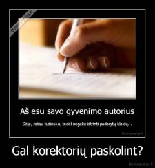 Gal korektorių paskolint? - 