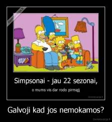 Galvoji kad jos nemokamos? - 